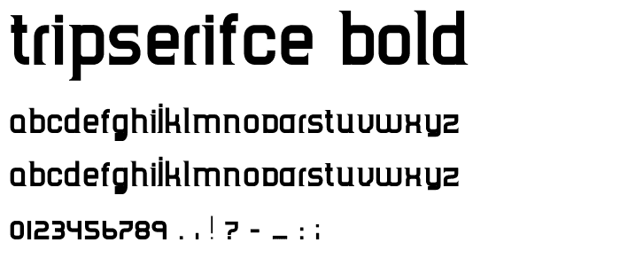 TripSerifCE Bold font